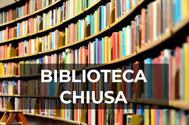 Biblioteca chiusa